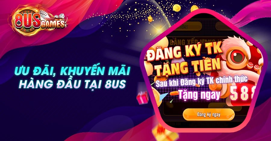 Ưu đãi, khuyến mãi hàng đầu tại 8US